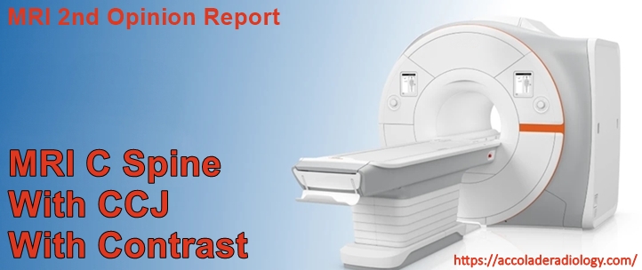 Contrast enhanced MRI of Cervical spine with CCJ